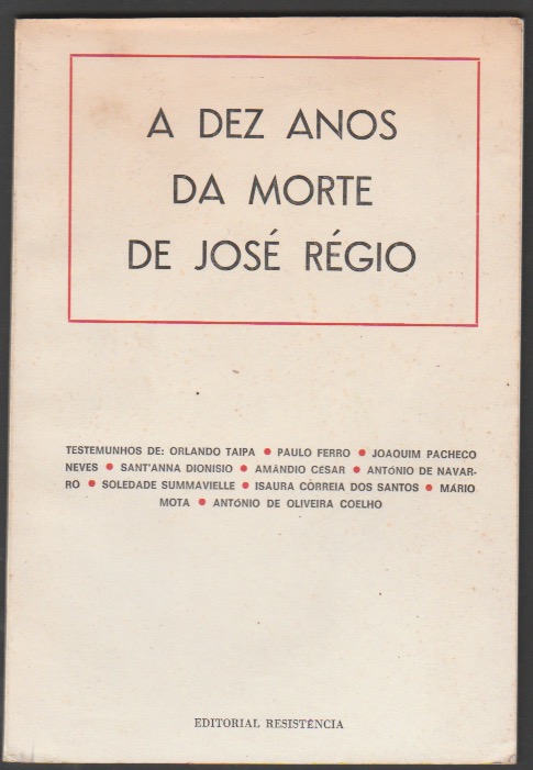 A DEZ ANOS DA MORTE DE JOS� R�GIO